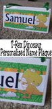 Tyrannosaurus Rex Dinosaur Personalized Name Plaque