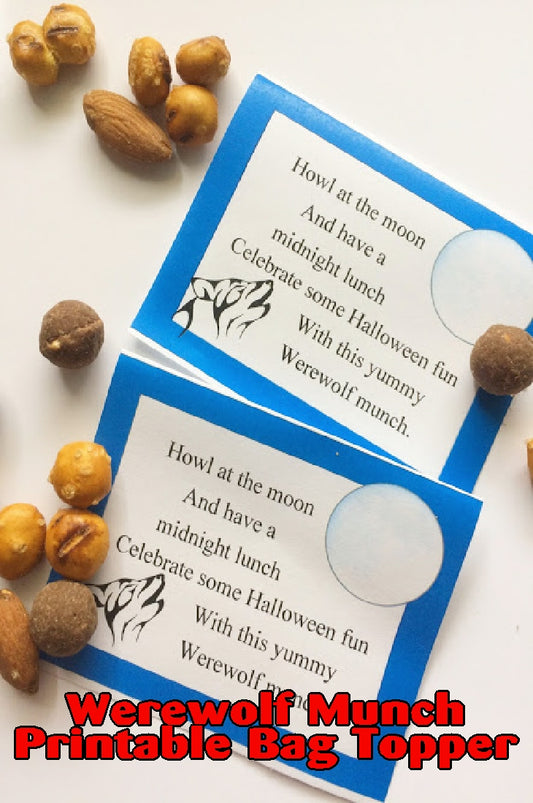 The werewolves at your Halloween party will love this yummy Halloween treat just for them and your party guests.   Printable reads:  Howl at the moon and have a midnight lunch, some Halloween fun with this yummy Werewolf munch.  #werewolf #halloweencandy #halloweenparty #bagtopper