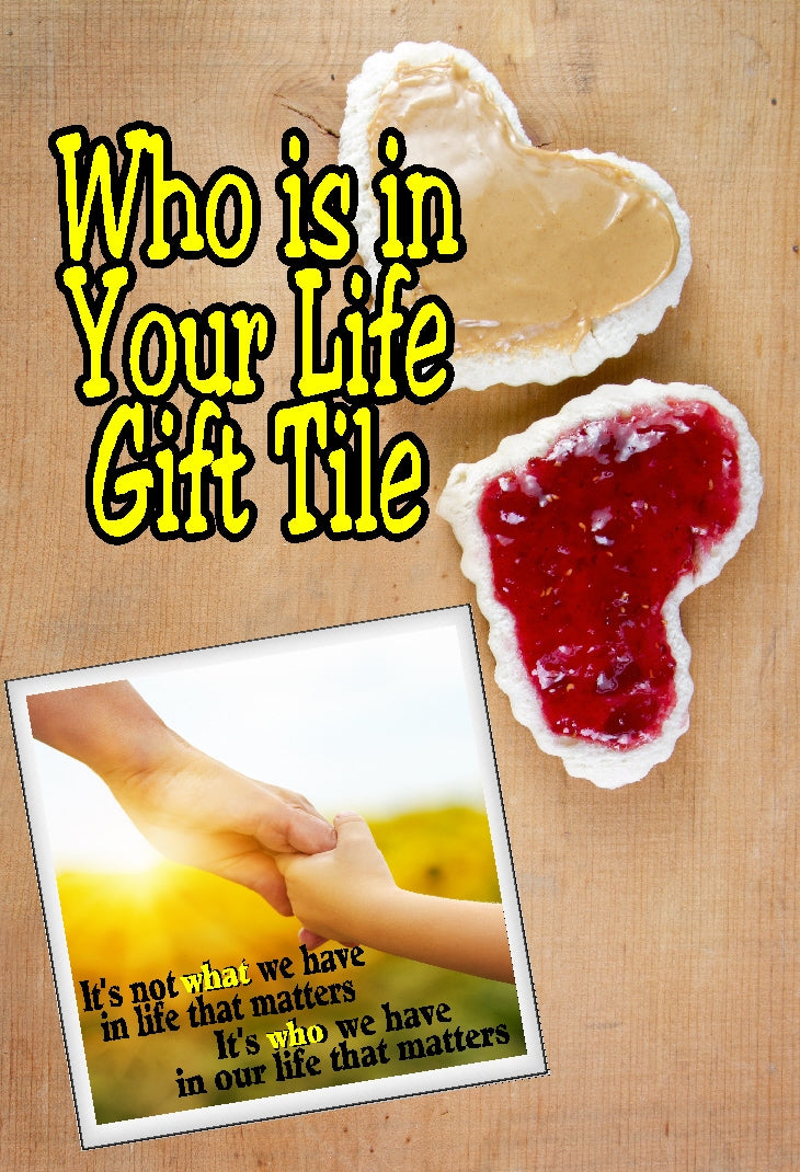 "It's  not what we have in life that matters, It's who we have in our life that matters."