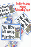 Instantly download and print this fun Valentine candy bag topper perfect for a school classroom party or kids valentine party favor. Simply download, unzip, print and add to bags filled with yummy gum candy.