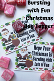 Wish your family and friends a Christmas bursting with fun with this printable to and from tag in the form of a bag topper.  Add some yummy Starburst candies to a bag and top with this bag topper, then add a to and from greeting on the back.  Tie to a present and give as a sweet treat.