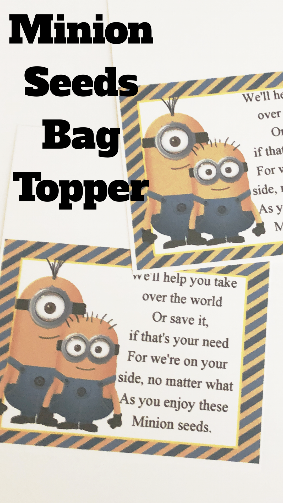 Minion Seeds Bag Topper Printable