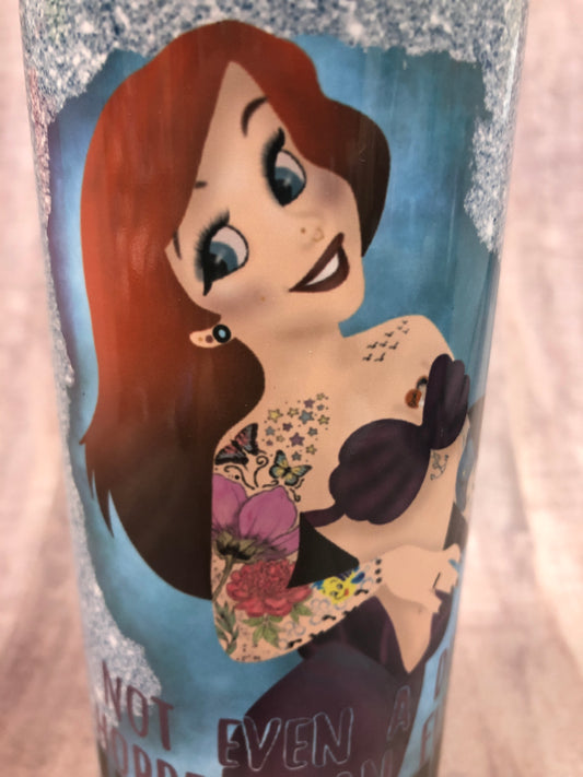 Hot Mess Tattoo Ariel 20 ounce Tumbler  *95