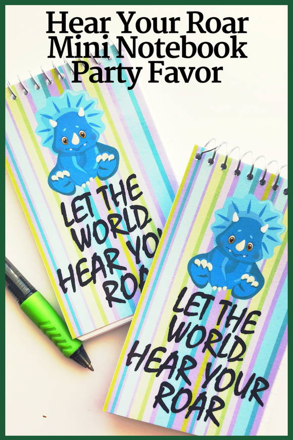 “Let the World hear Your Roar”  What a great motivational quote to keep you doing your best all day long. And now you can have it with you all day long with this mini notebook perfect for your backpack or purse.   Notebook is a great party favor for a dinosaur party or a friend who is trying to improve her life or business