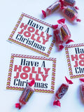 Wish your family and friends a Holly Jolly Christmas with this printable to and from tag in the form of a bag topper.  Add some yummy Jolly Ranchers to a bag and top with this bag topper, then add a to and from greeting on the back.  Tie to a present and give as a sweet treat.  