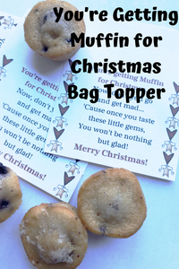 We all know that one person on our Christmas list that made the naughty list  give them a laugh with a bag filled with their favorite muffins and this printable bag topper  