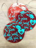 A Piece of Me went with You Memorial Pet Christmas Ornament