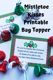 Are you far from a loved one this Christmas? Let them know you are thinking of them with a bag of sweet Mistletoe kisses    Printable reads:  We can’t be together this Christmas  Despite all my wants and my wishes, So dream of us side by side As you enjoy these Mistletoe kisses    