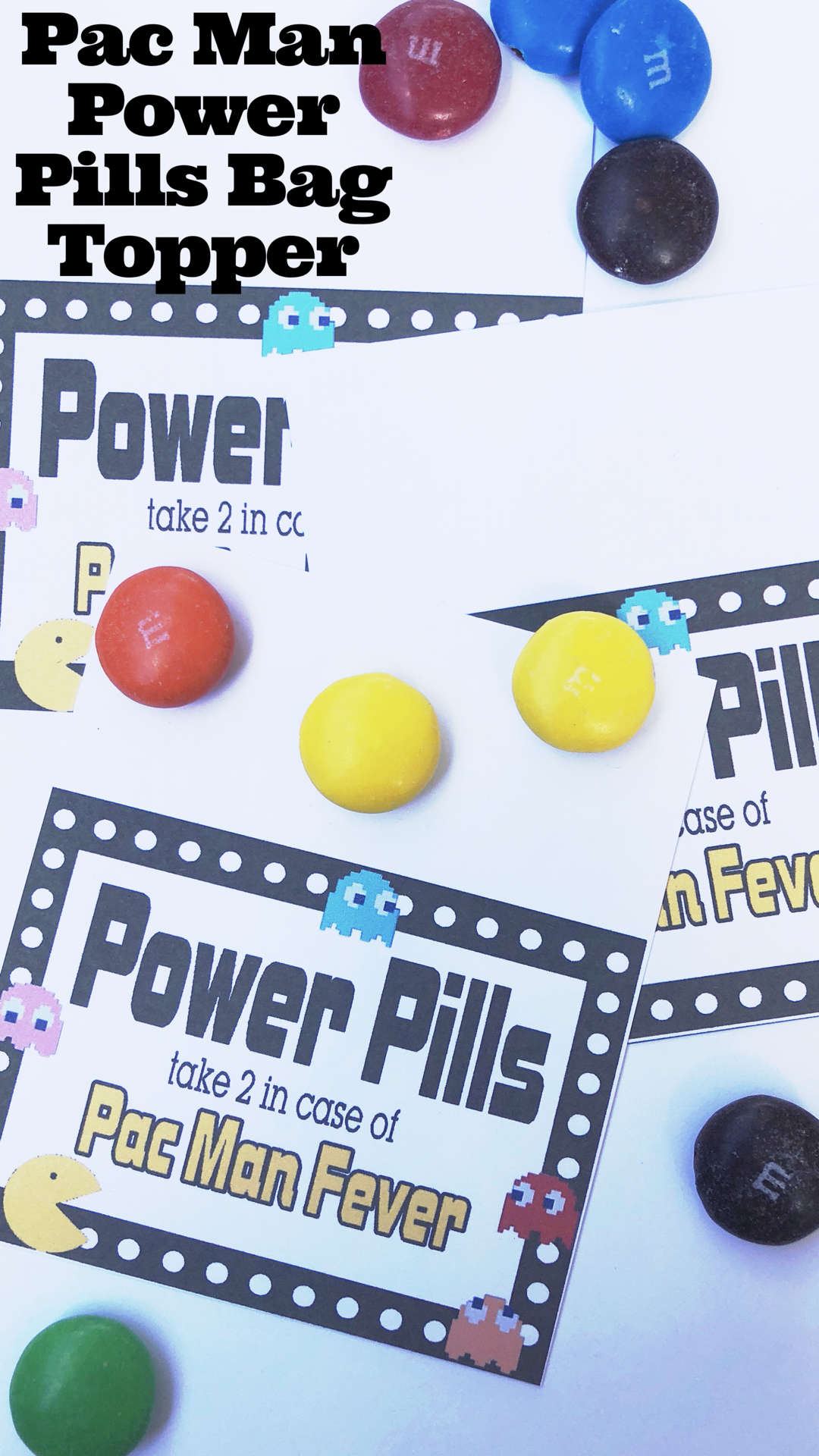 Whether you are having a Video Game party, an 80s themed party, or an Arcade party, these Pac Man power pills are perfect as party favors or party treats at your birthday party.  They are fun, quick, and yummy, so a total win-win for you and your party guests.  Printable reads:  Power Pills  Take 2 in case of Pac Man Fever  