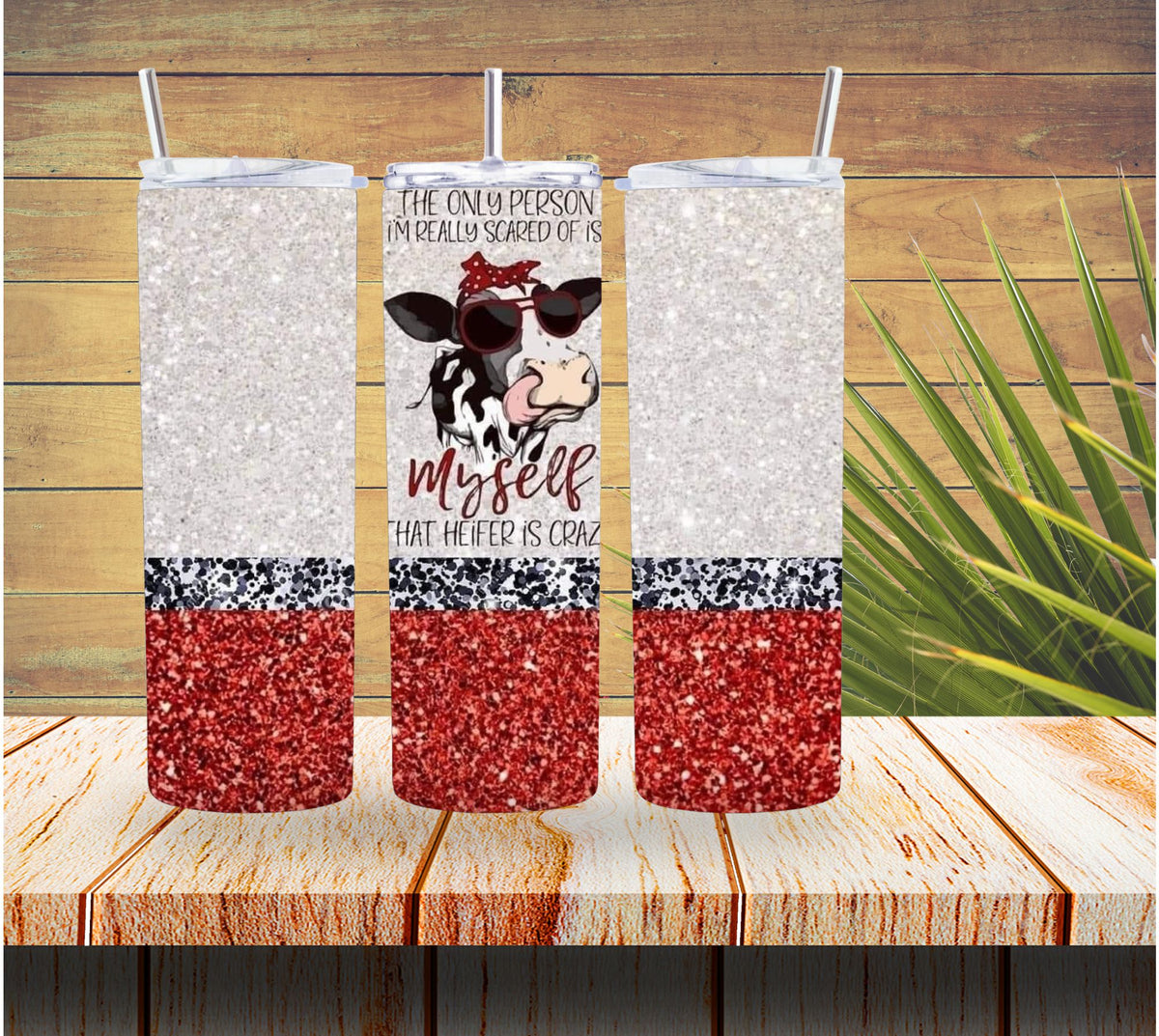Crazy Heifer Cow Tumbler  *274