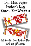 Do you love your dad 3000? Or is your dad an Iron Man or Avenger Superhero? This candy bar card is the perfect Father's day card for him! Print out this candy bar wrapper and use a Hershey candy bar to make the perfect card and gift in one this Father's day.