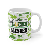 Not Lucky--Blessed Tumbler or Mug